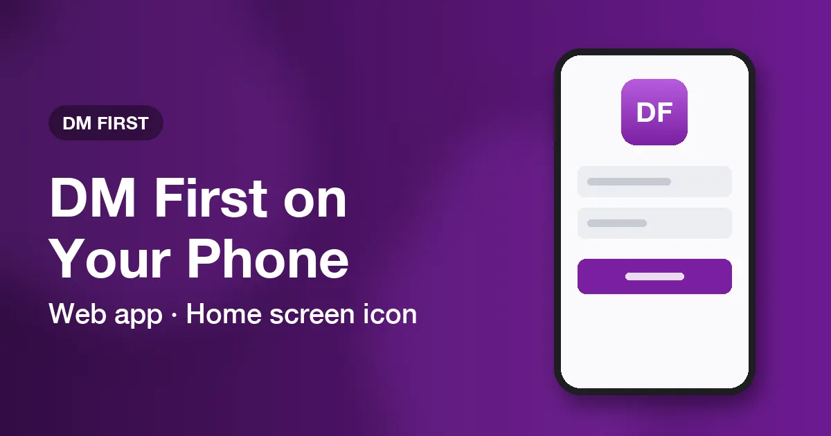 Banner for the DM First app download guide about using the web app from a phone home screen