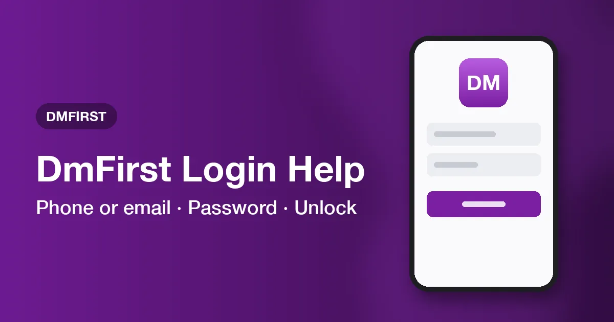 Banner titled DmFirst Login Help listing the phone, email and password sign-in options